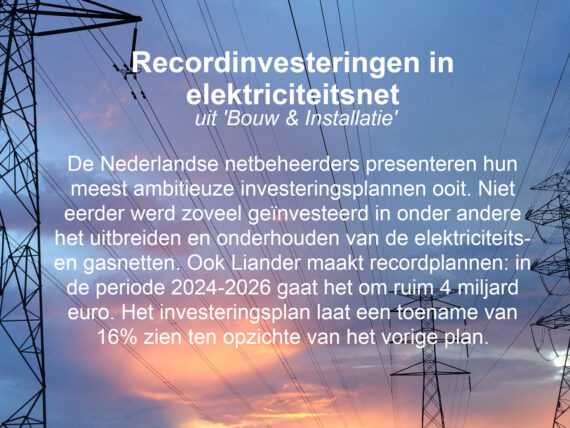 Recordinvesteringen in elektriciteitsnet